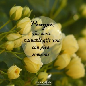 Prayer is the most valuable gift!