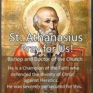 St. Athanasius (Feast Day – May 2nd)