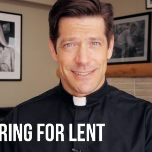 How to prepare yourself for Lent