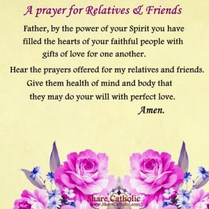 A prayer for Relatives & Friends