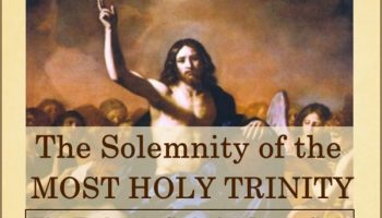 Happy Feast Day of the Most Holy Trinity!