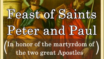 Feast of Saints Peter and Paul (June 29)