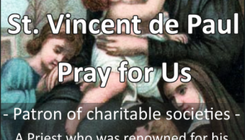 St. Vincent de Paul (Feast Day: Sept 27)